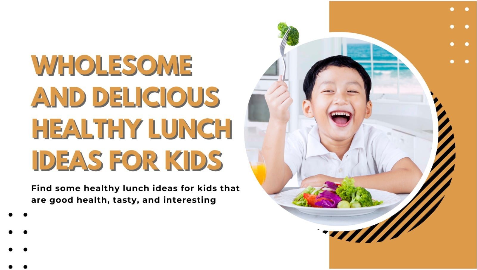 Healthy Lunch Ideas for Kids: Wholesome and Delicious