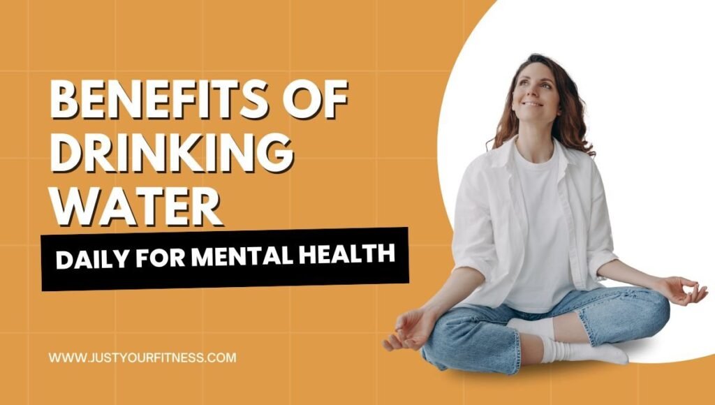 Benefits of Drinking Water Daily for Mental Health