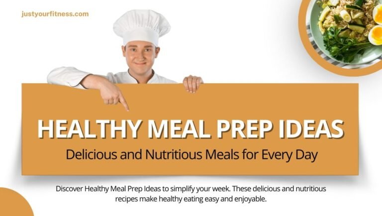 Healthy Meal Prep Ideas: Nutritious Meals for Every Day