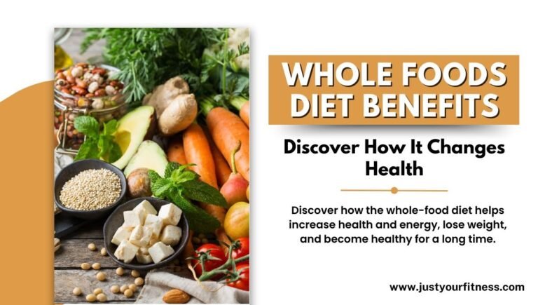 Whole-food Diet Benefits: Discover How It Changes Health