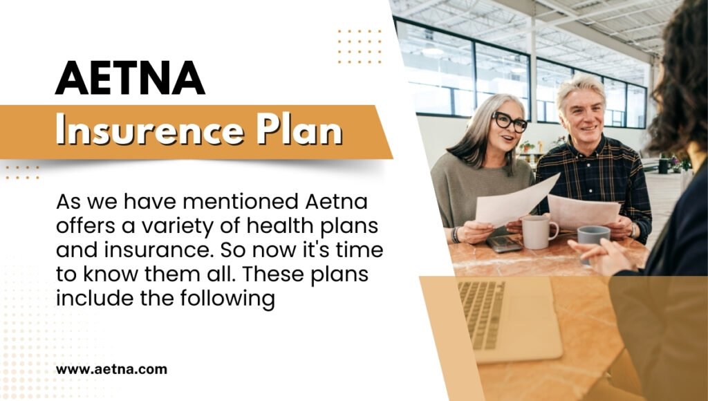 Aetna InsurencePlans