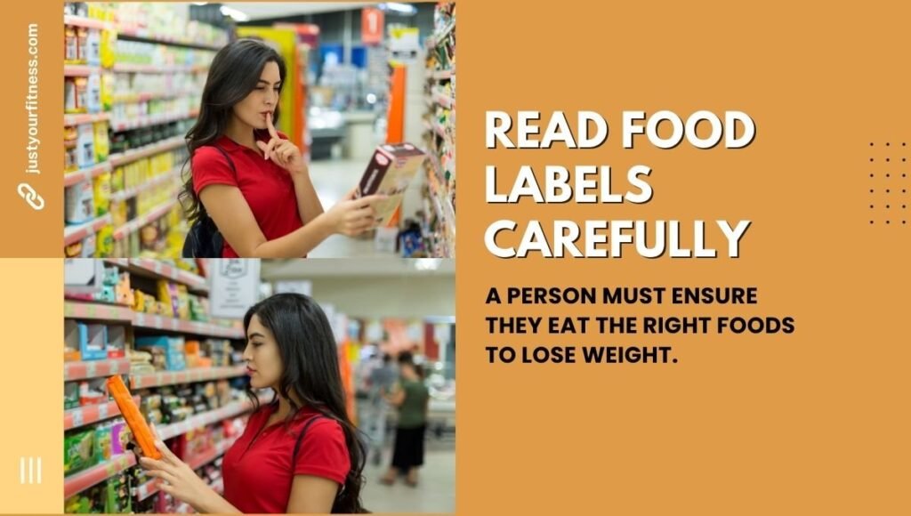 Read Food Labels Carefully with nutrition tips for weight loss