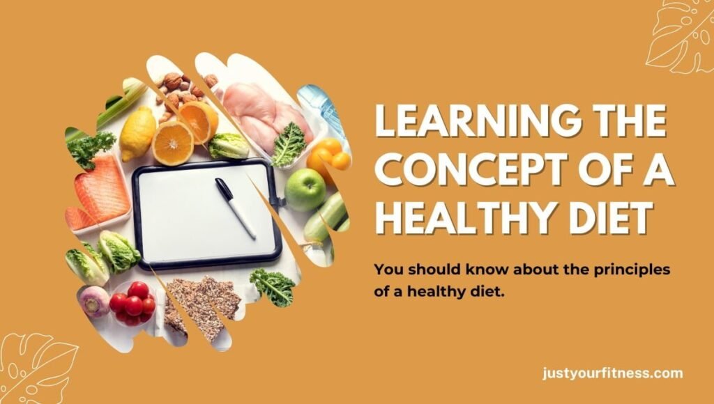 Learning the Concept of a Healthy Diet 