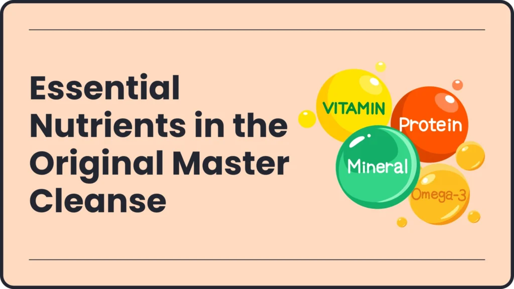 Essential Nutrients in the Original Master Cleanse