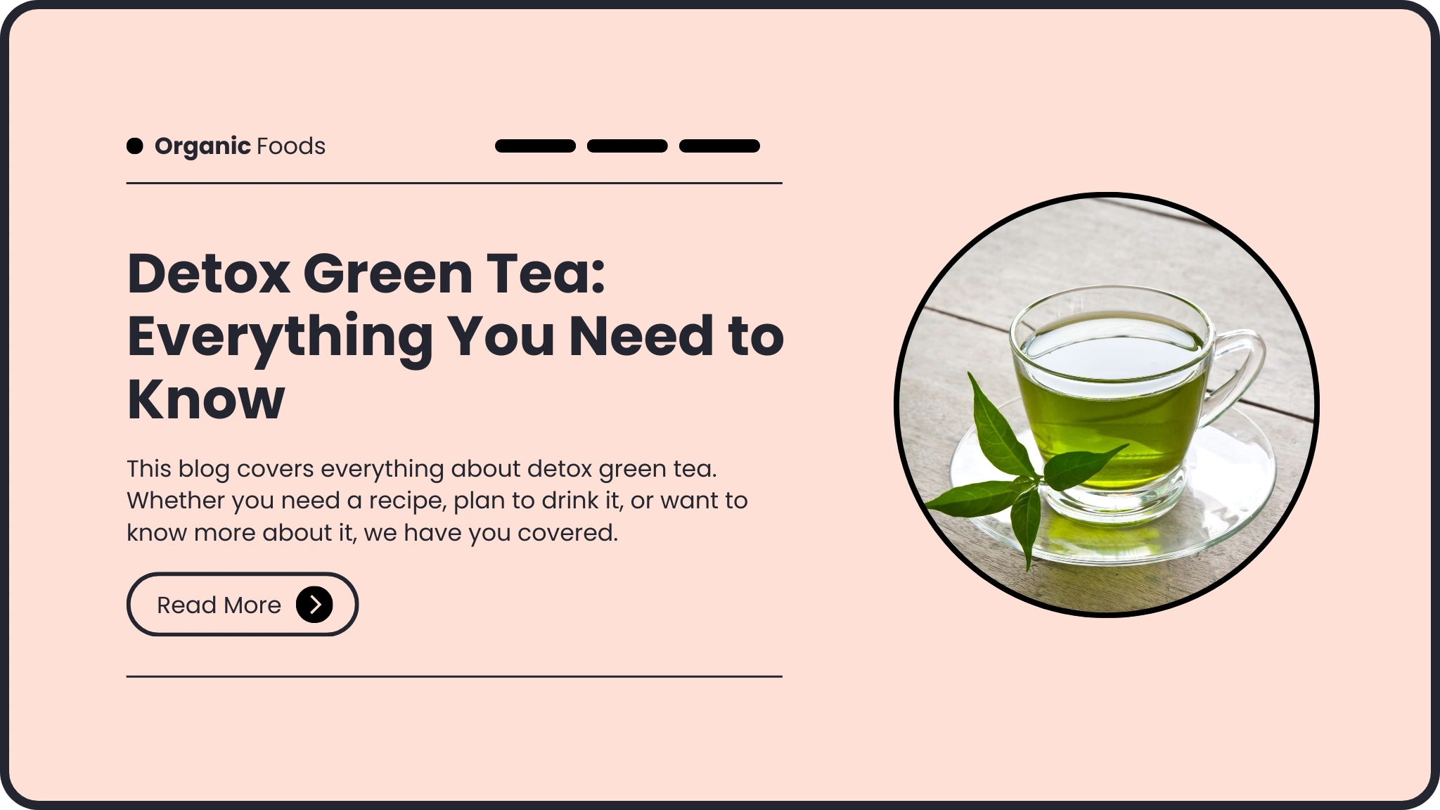 Detox Green Tea: Everything You Need to Know