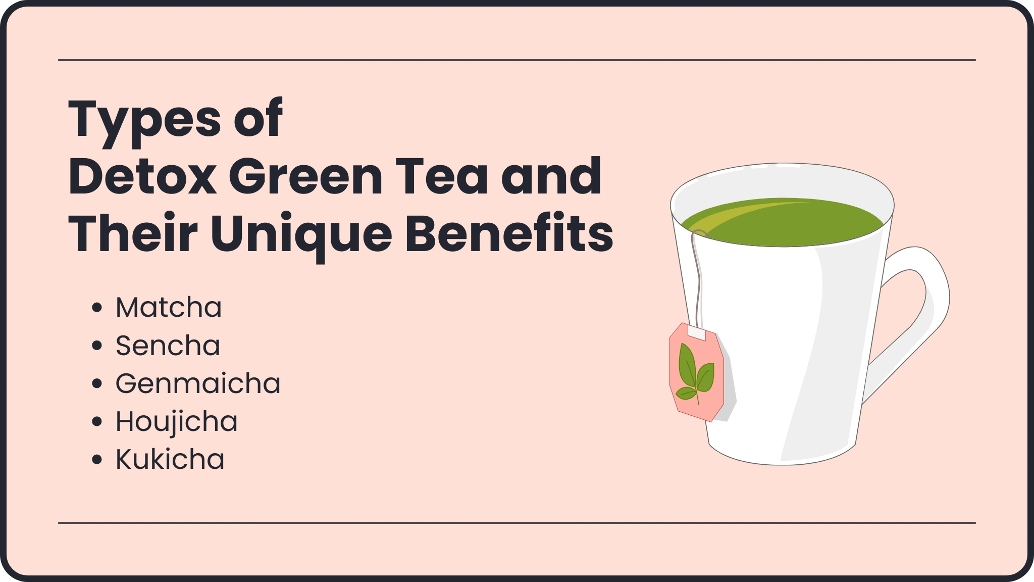 Types of Detox Green Tea and Their Unique Benefits