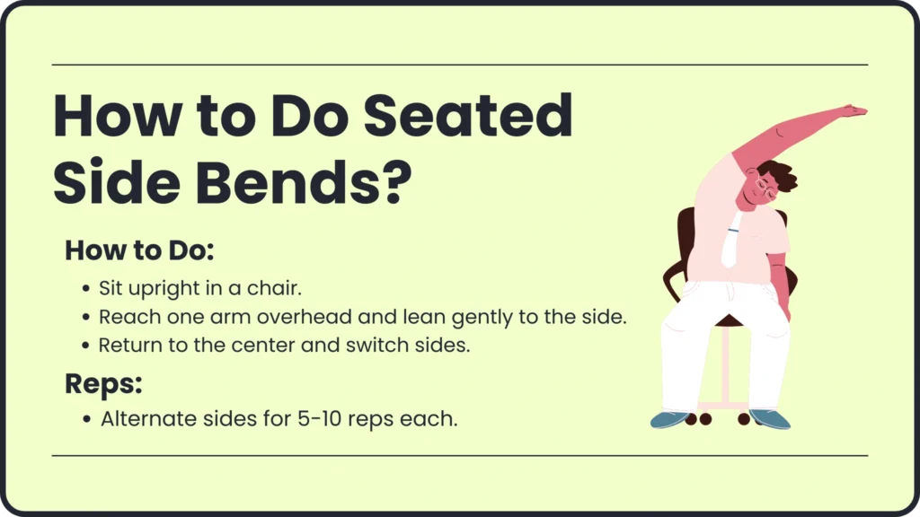 How to Do Seated Side Bends?